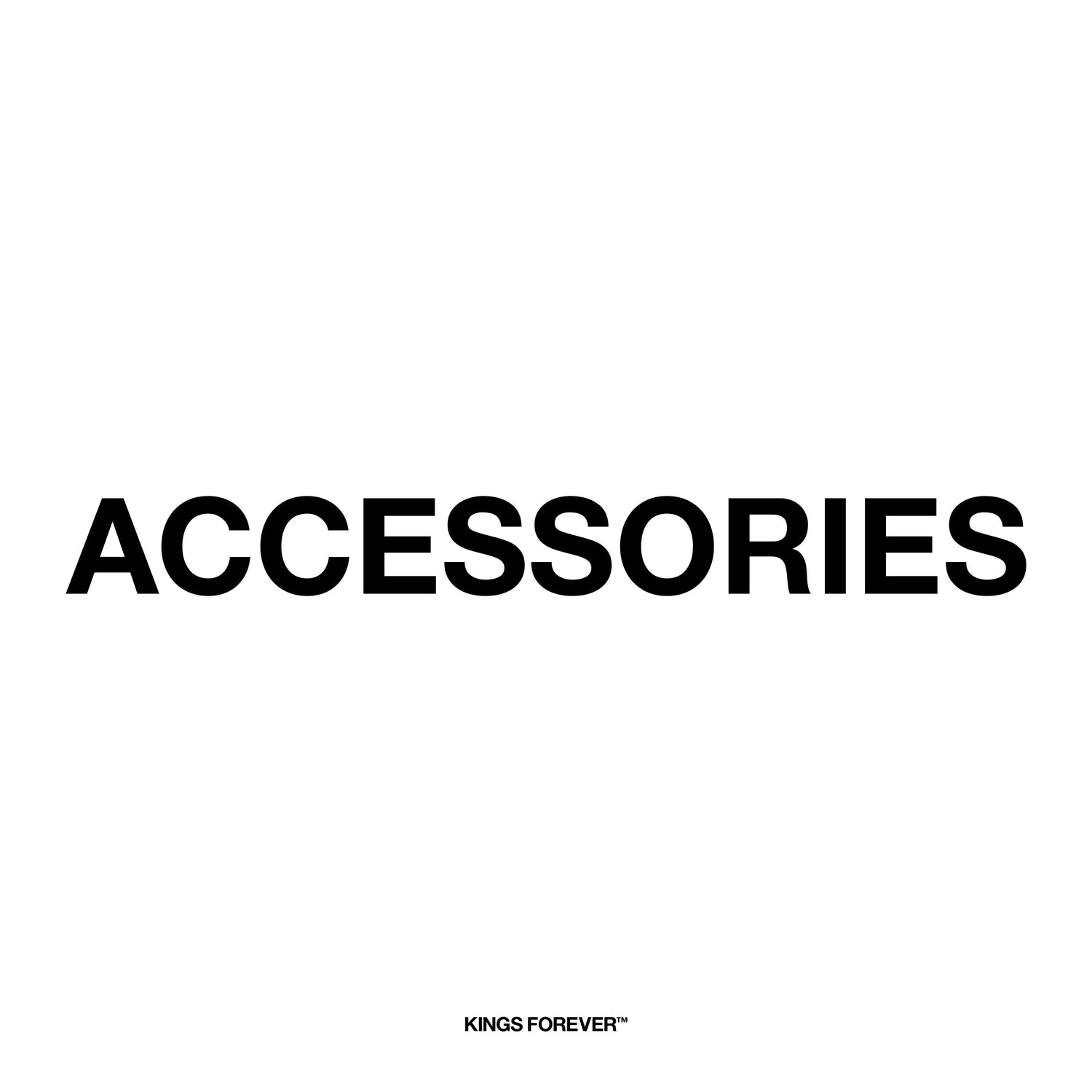 ACCESSORIES